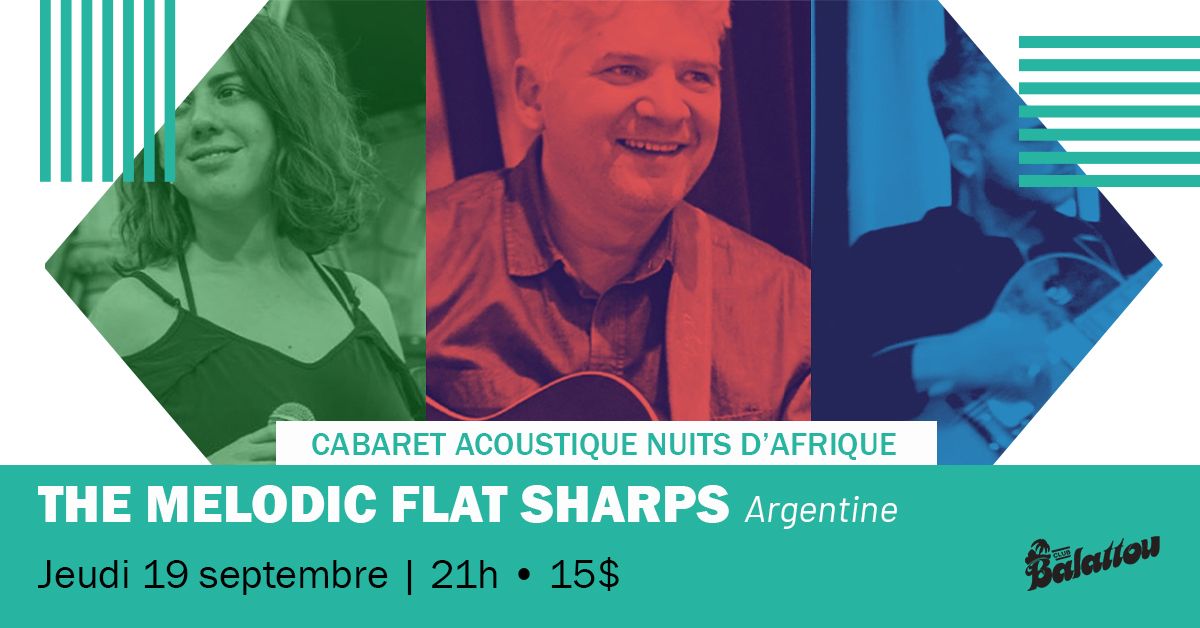 THE MELODIC FLAT SHARPS | Cabaret Acoustique Nuits d'Afrique