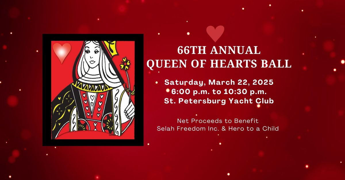 66th Annual QUEEN OF HEARTS BALL