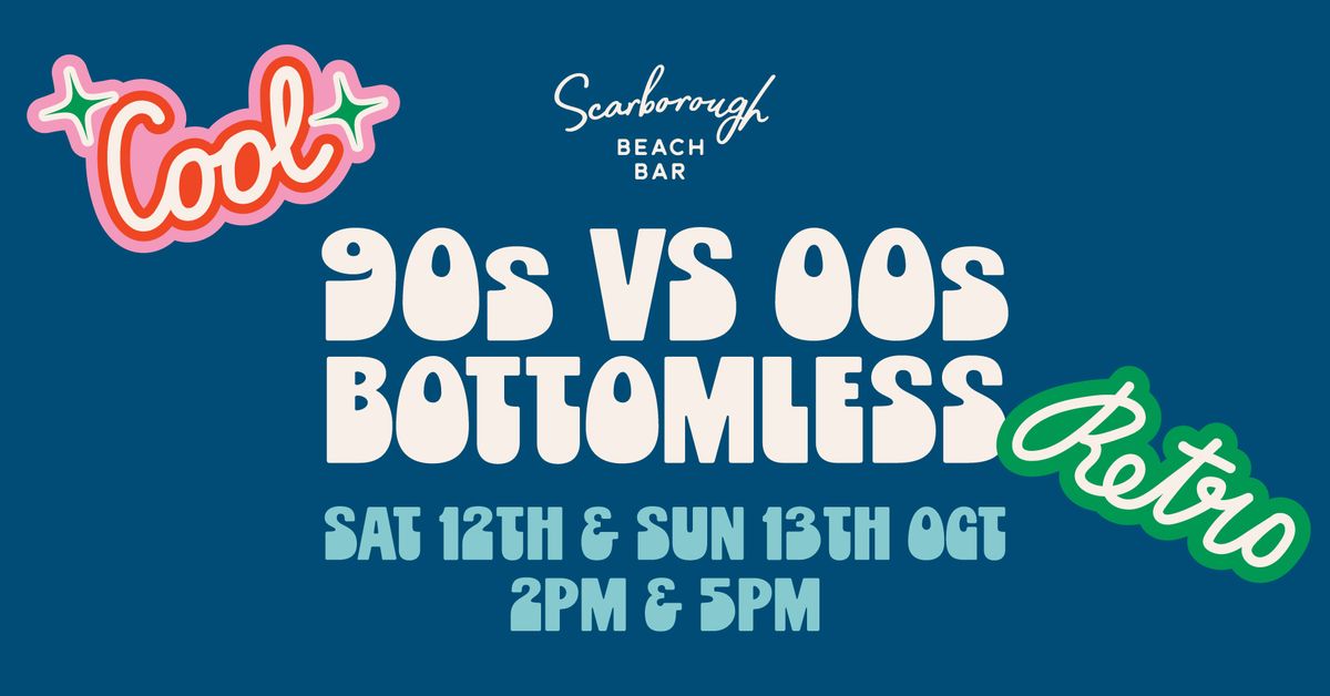 90's v 00's Bottomless Brunch