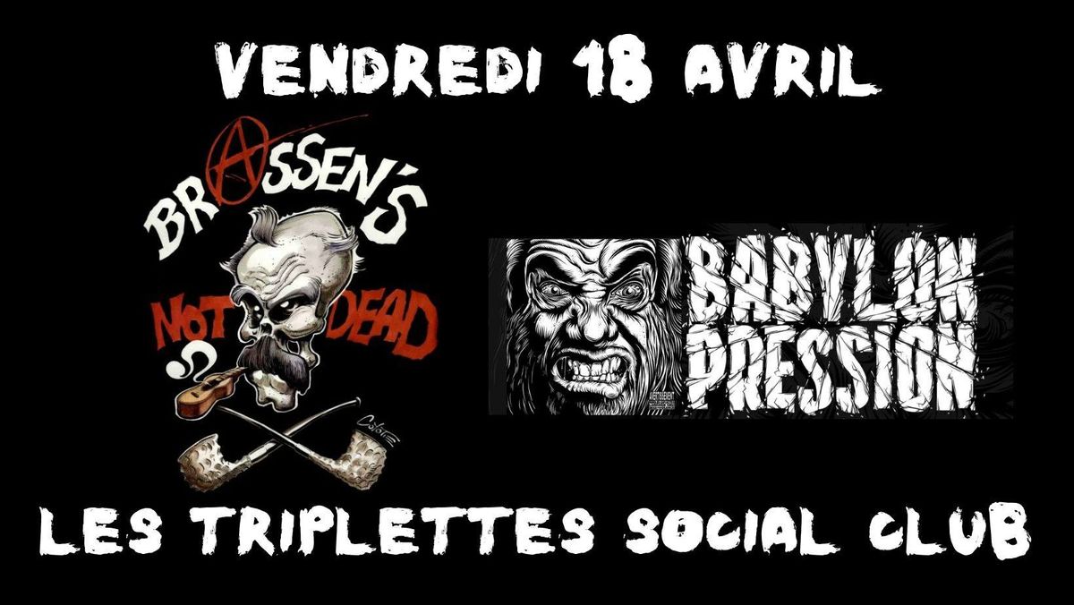 Brassen's not dead et Babylone pression en concert aux Triplettes Social Club