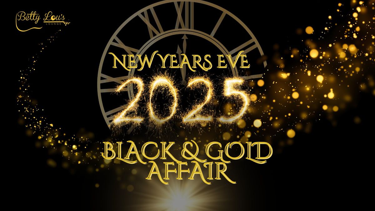 New Years Eve Black & Gold Affair