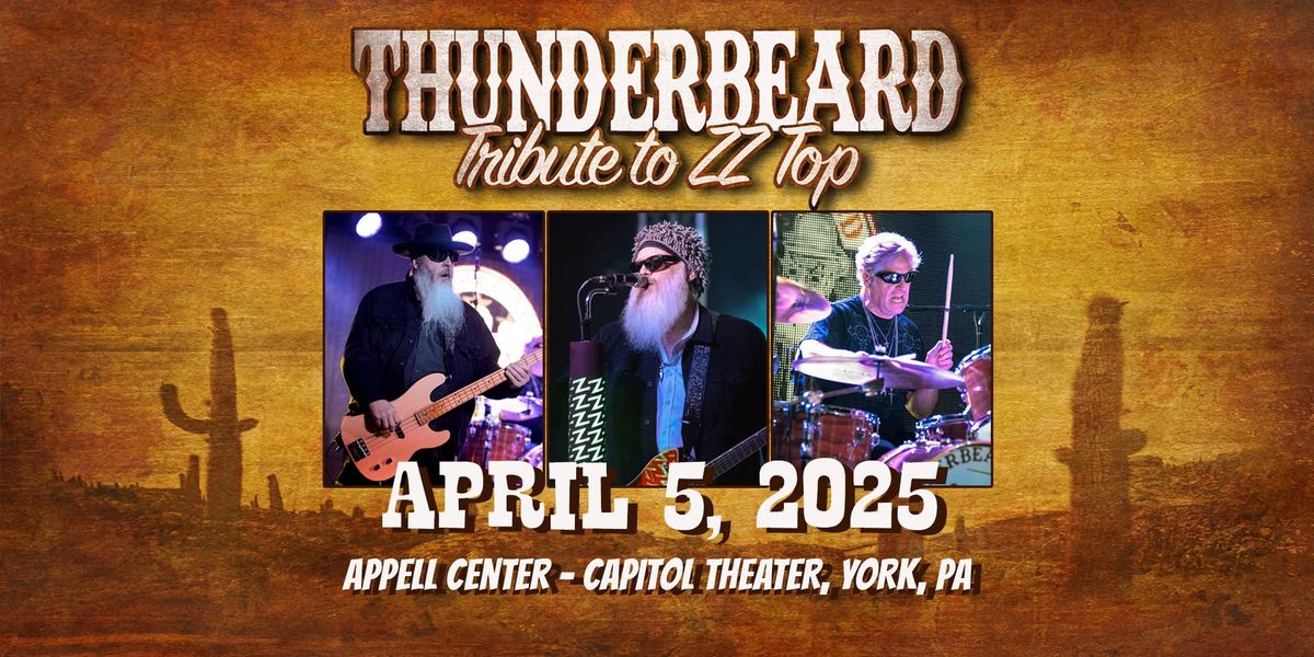 ThunderBeard: #1 Tribute to ZZ Top in York, PA