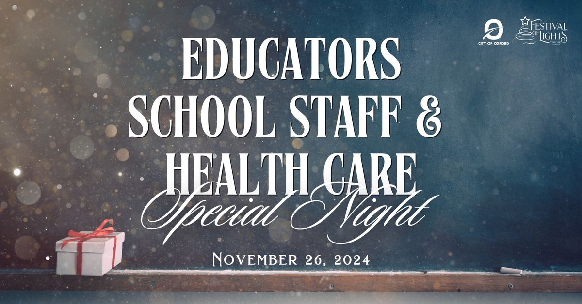 Special Night: Educators, School Staff & Healthcare