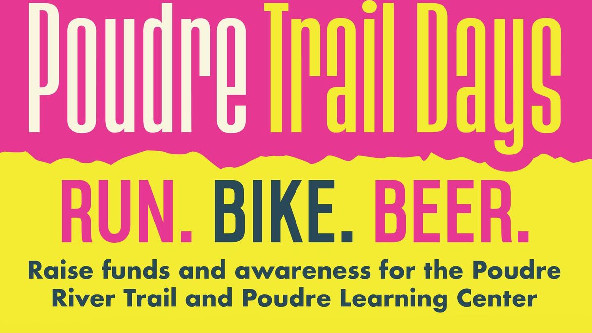 Poudre Trail Days