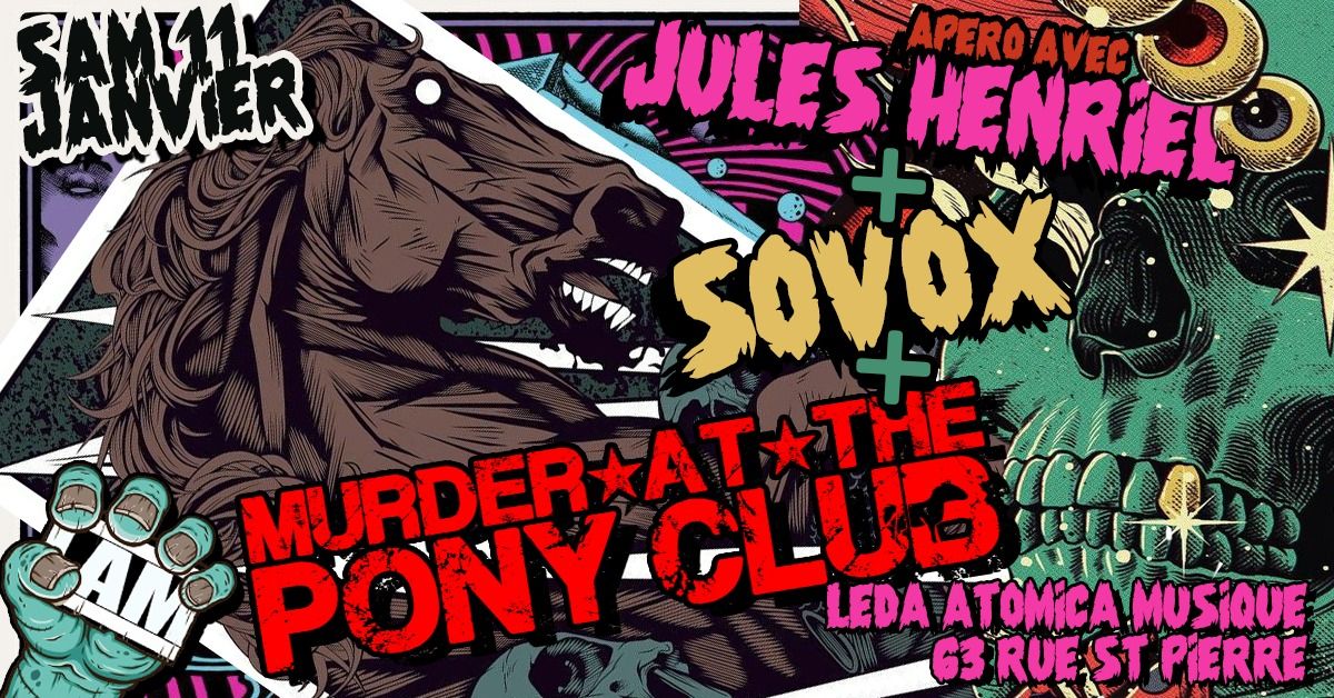 WA7 MURDER AT THE PONY CLUB + SOVOX + JULES HENRIEL 