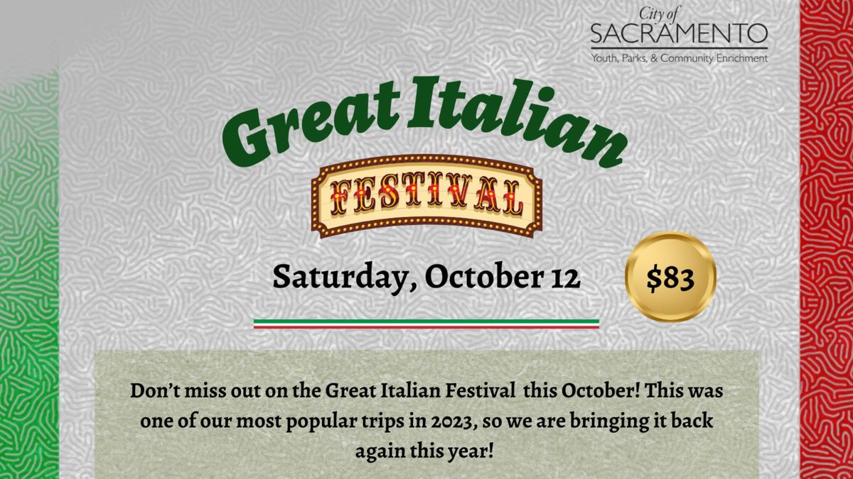 Trips & Tours: The Great Italian Festival