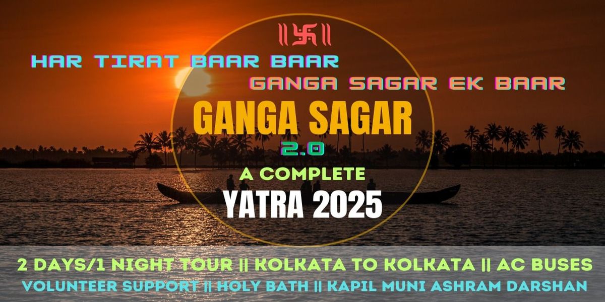 GANGA SAGAR YATRA 2025 2 DAYS & 1 Night  NY2025