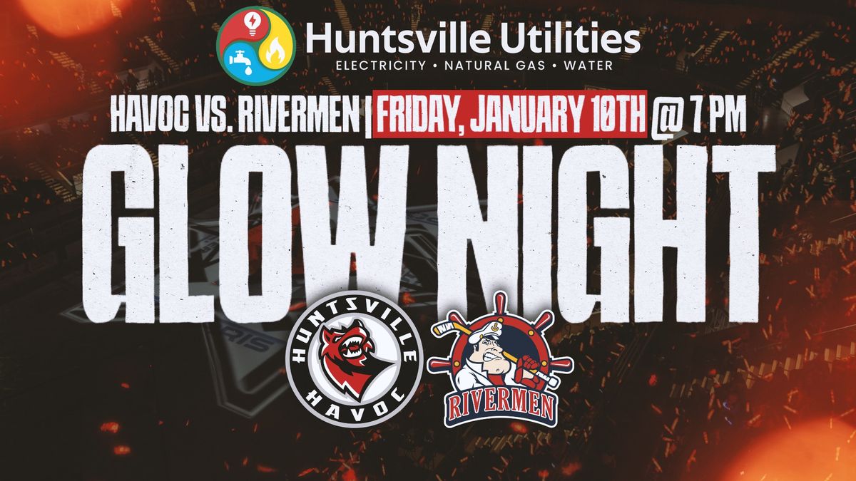 Huntsville Havoc - Glow Night