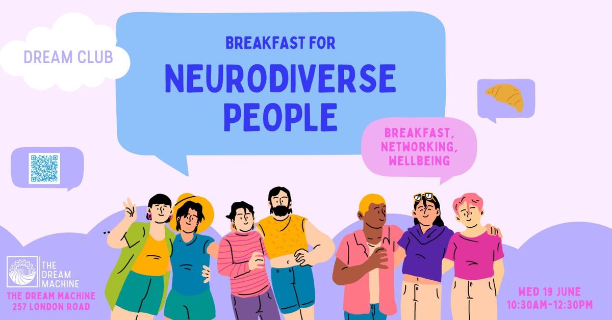 Dream Club : Breakfast for Neurodiverse People