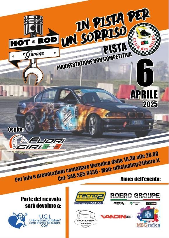 Hot Rod Garage in Pista per un Sorriso 