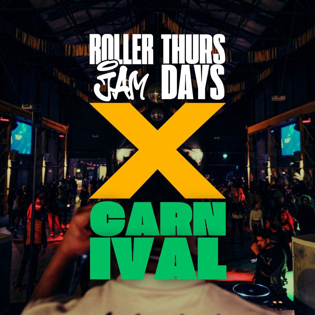 Roller Jam Thursdays x Carnival