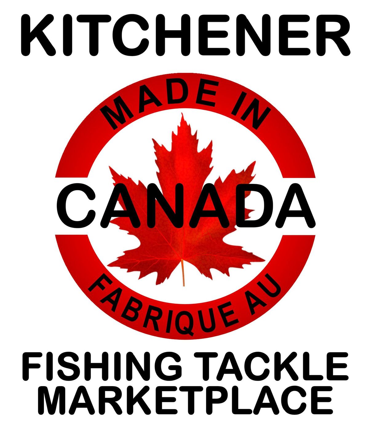 Kitchener - "Made in Canada" Tackle Show