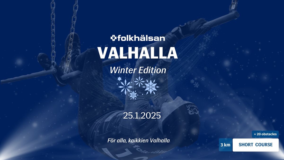 VALHALLA Winter Edition 25.1.2025