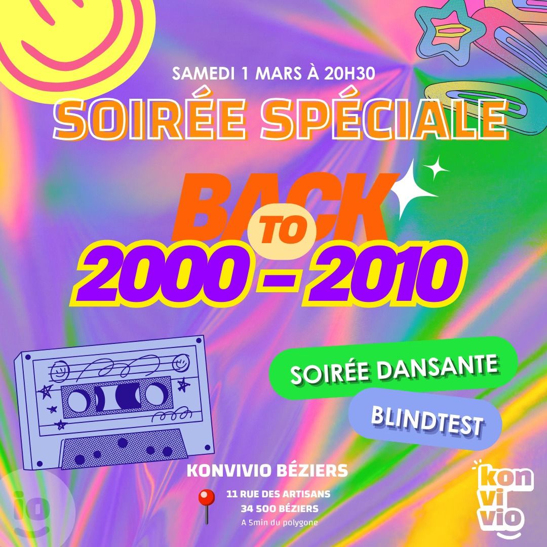 Soir\u00e9e Sp\u00e9ciale 2000s 2010s !