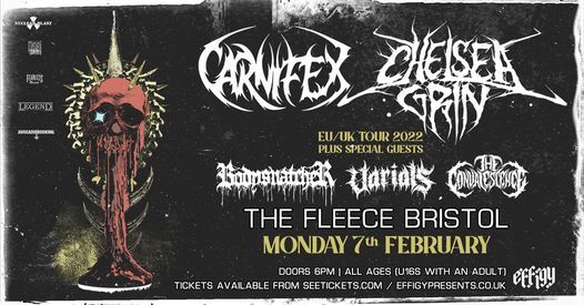 Carnifex and Chelsea Grin plus Bodysnatcher, Varials and The Convalescence, Bristol