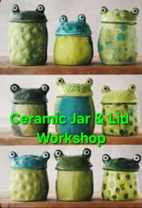 Clay Container & Lid: $45 2-3hour class