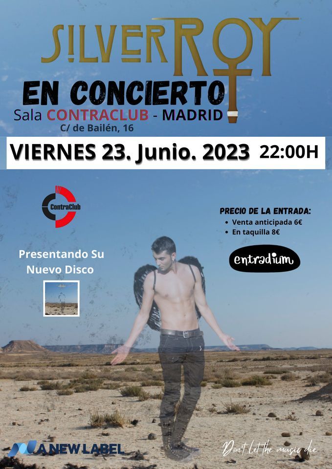 Silver Roy en concierto en ContraClub (Madrid)