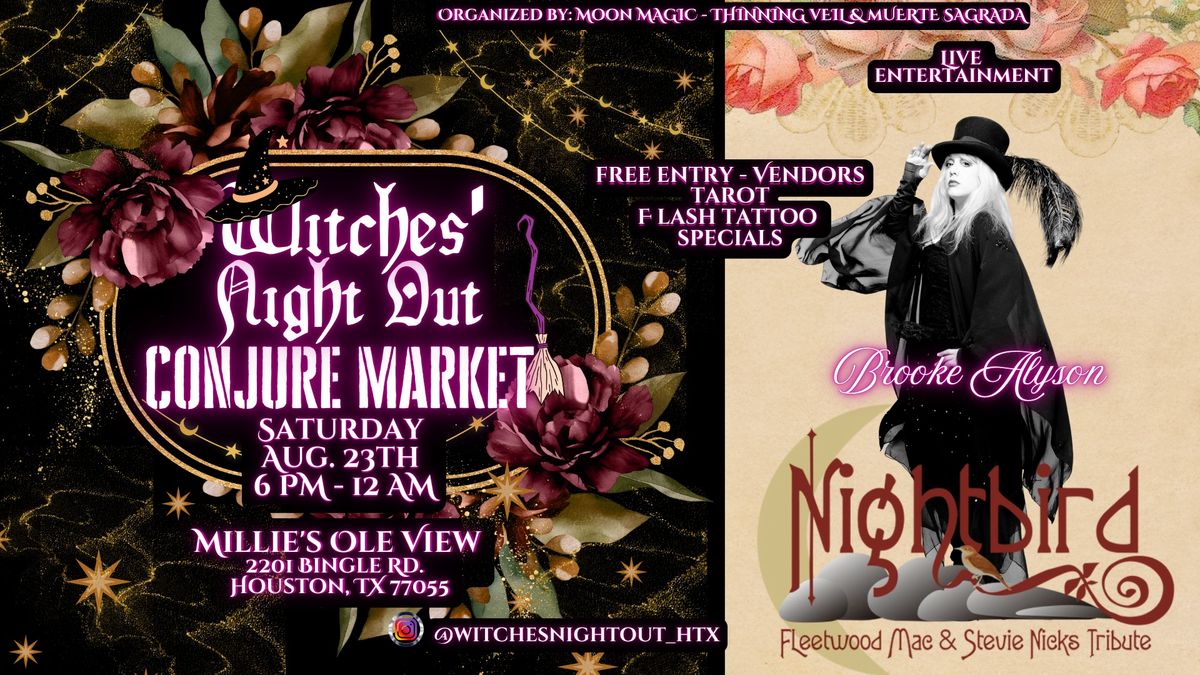 Witches' Night Out Conjure Market - Sat.- Aug. 23, 2025 @ Millie's Ole View