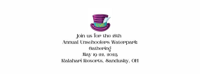 18th Annual Unschoolers Waterpark Gathering