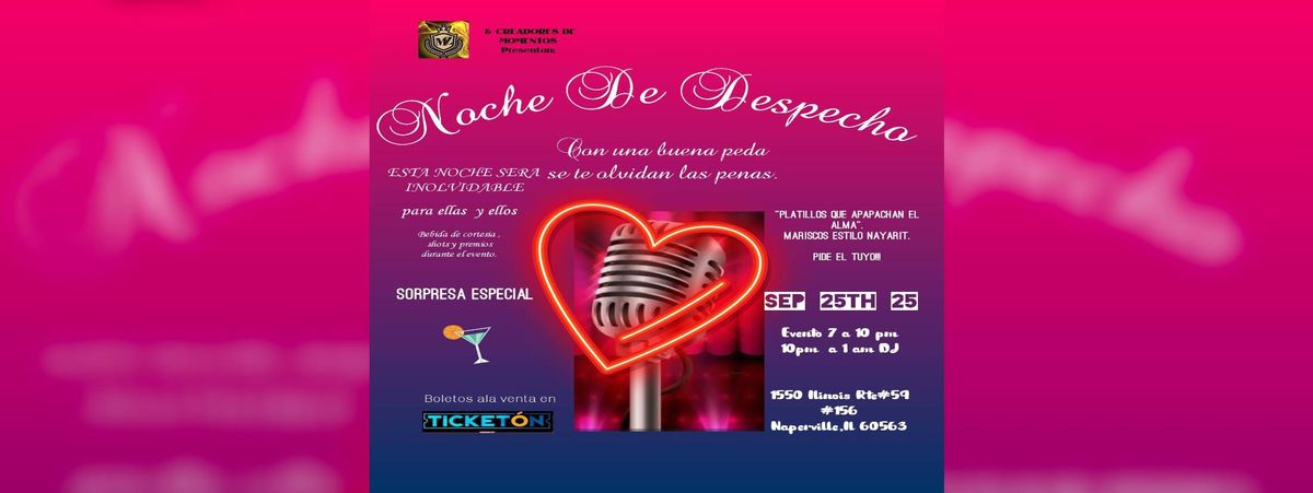 NOCHE DE DESPECHO