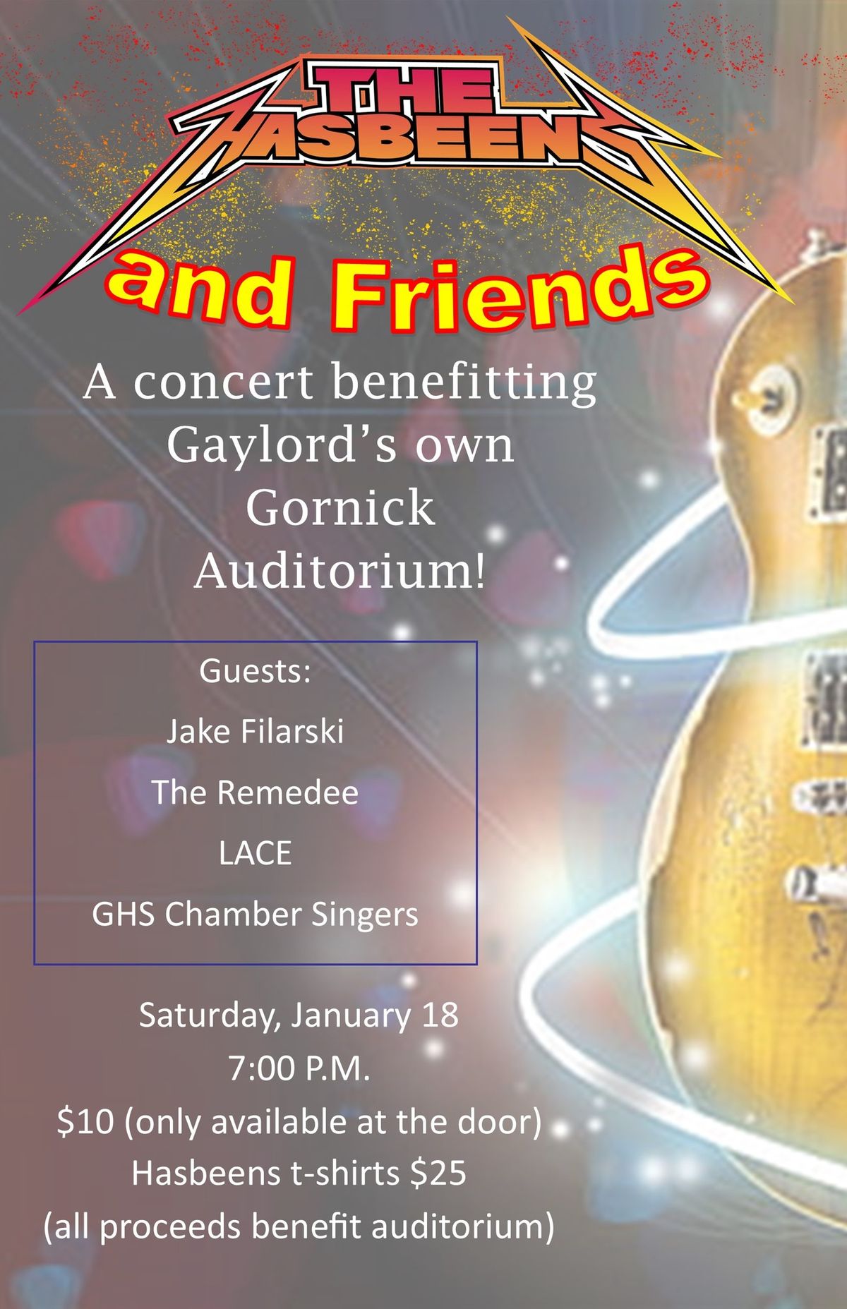 The Hasbeens and Friends, a Gornick Auditorium benefit concert!