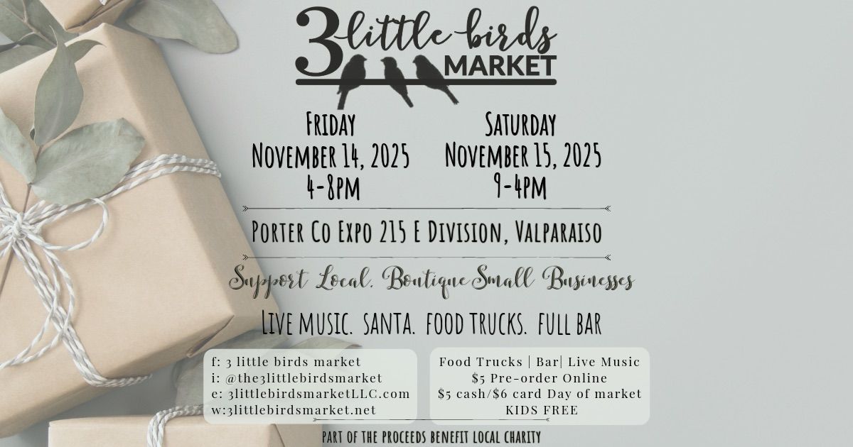 3 Little Birds Holiday Market- 2 Day Event