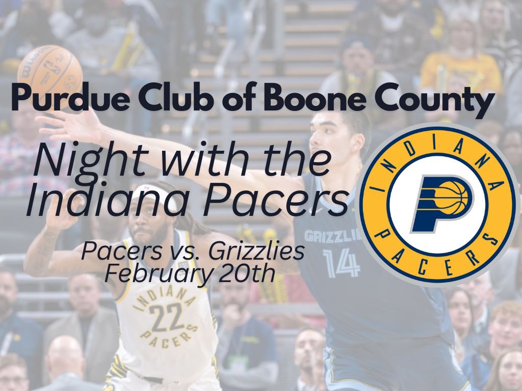 Purdue Club of Boone County Night Pacers vs. Grizzlies