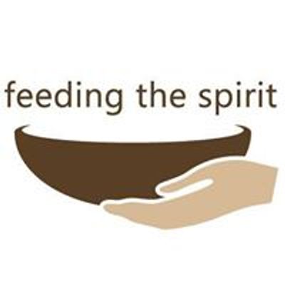 Feeding the Spirit