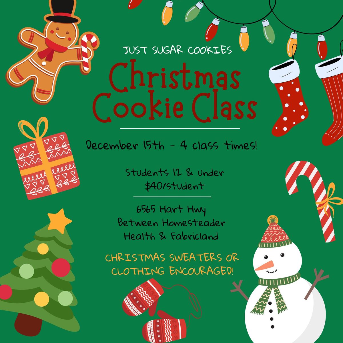 December 15th Cookie Decorating Class - 4 Class times!