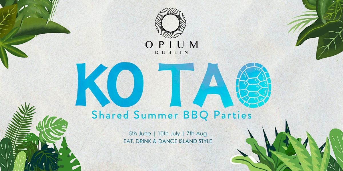 Shared Asian-BBQ Party; KO TAO Series - 11th July