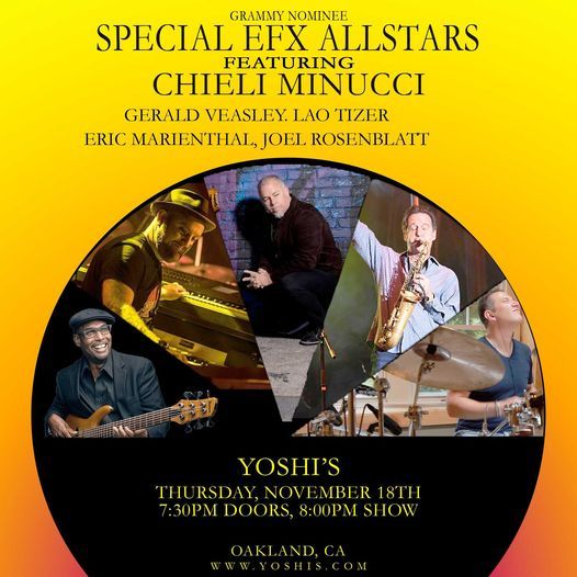 Special EFX All Stars: Chieli Minucci, Gerald Veasley, Lao Tizer, Eric Marienthal, Joel Rosenblatt