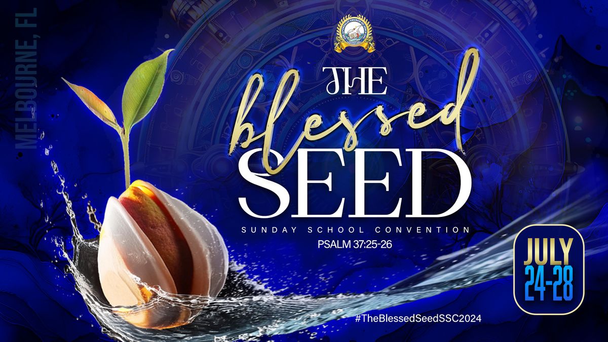 The Blessed Seed Sunday School Convention