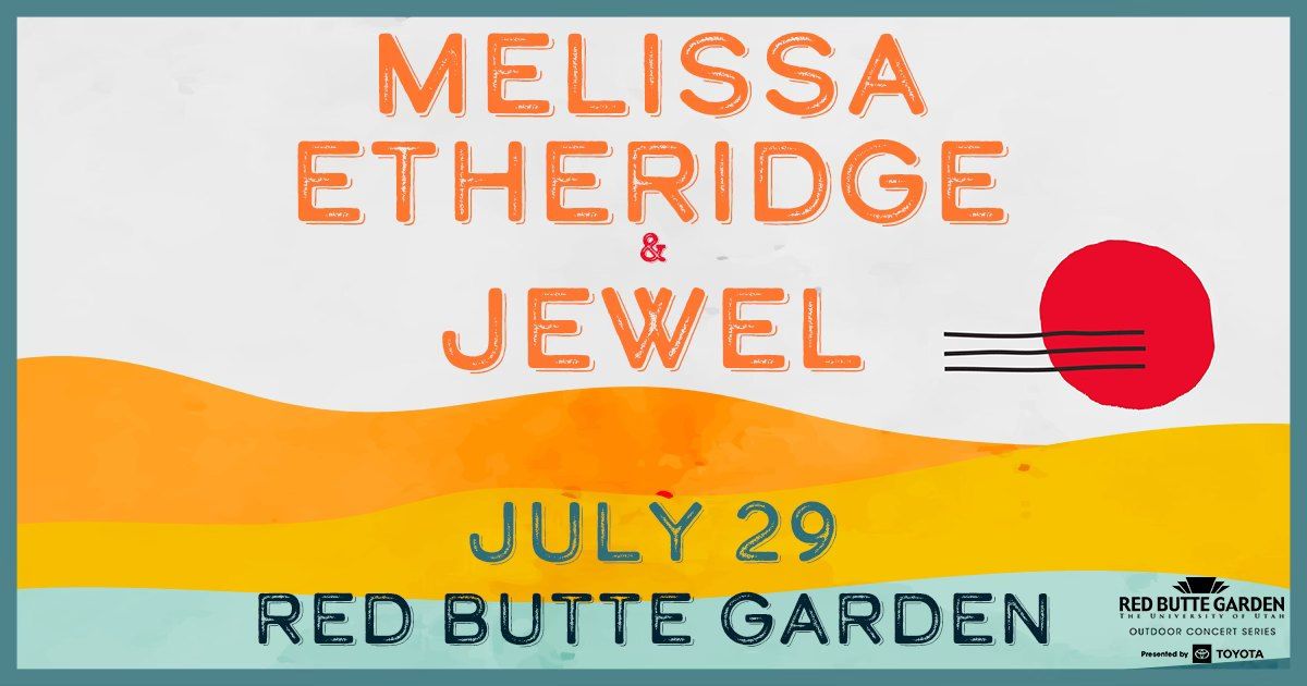 Melissa Etheridge + Jewel | Outdoor Concert Series 2024