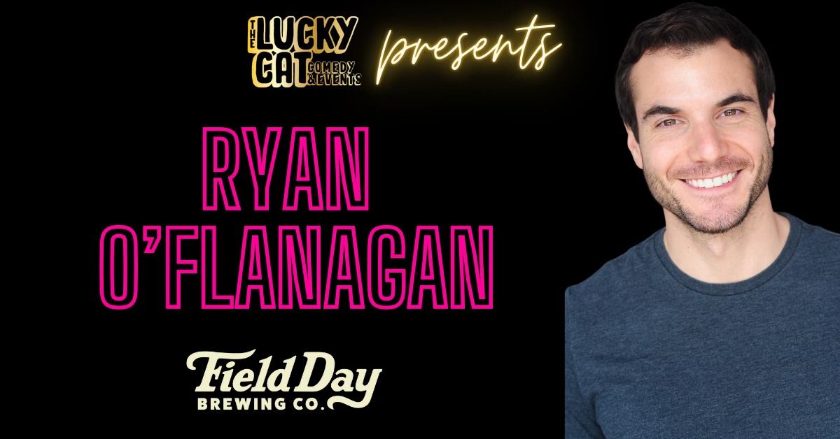 Comedy at Field Day: Ryan O'Flanagan