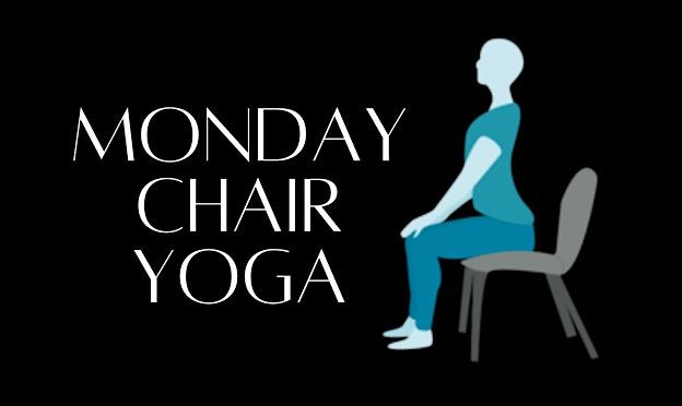 Monday Chair Yoga