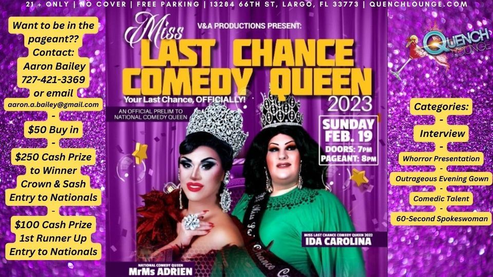 Miss Last Chance Comedy Queen 2023