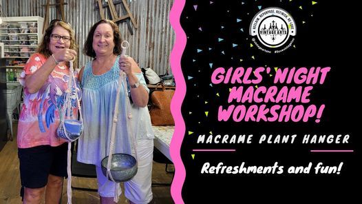 Girls Night Out! Macrame Plant Hanger Workshop