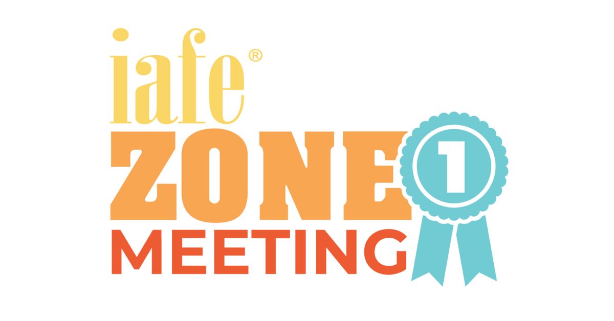 2024 IAFE Zone 1 Meeting