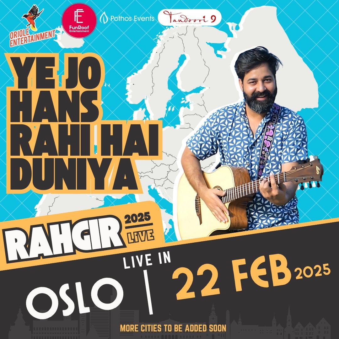 RAHGIR Live In Oslo with his Show - Yeh Jo Hans Rahi hai Duniya