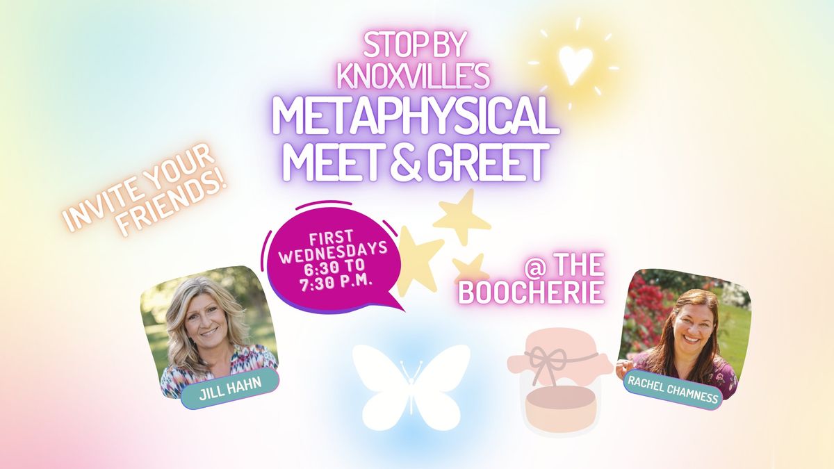 Metaphysical Meet and Greet Knox with Jill & Rachel at the Boocherie