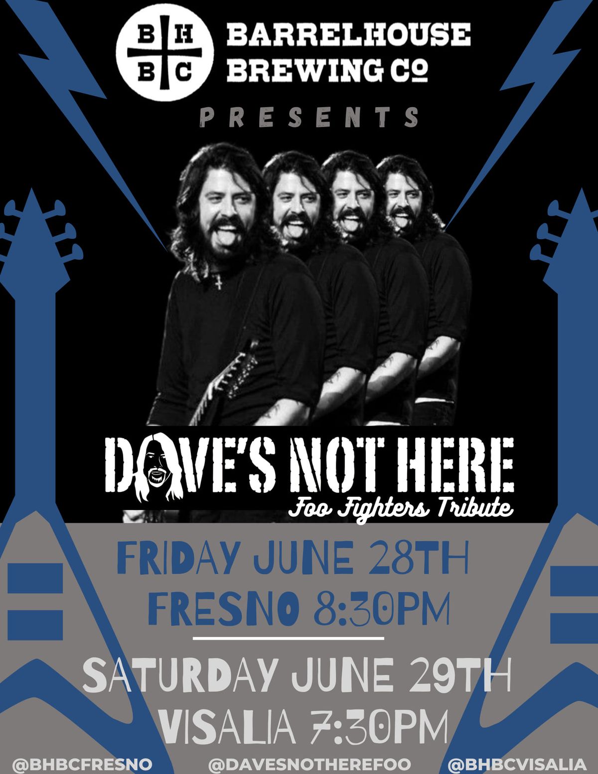 Dave's Not Here (Foo Fighters tribute) at BarrelHouse Visalia