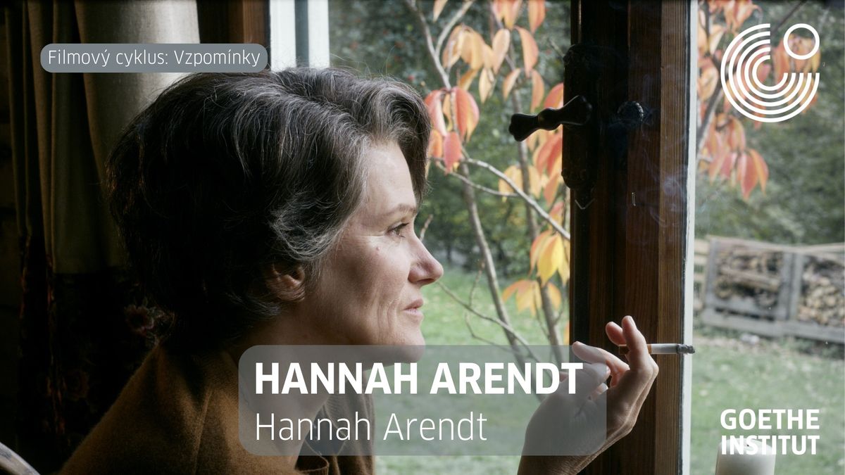 Hannah Arendt | KINO GOETHE - cyklus vzpom\u00ednky 