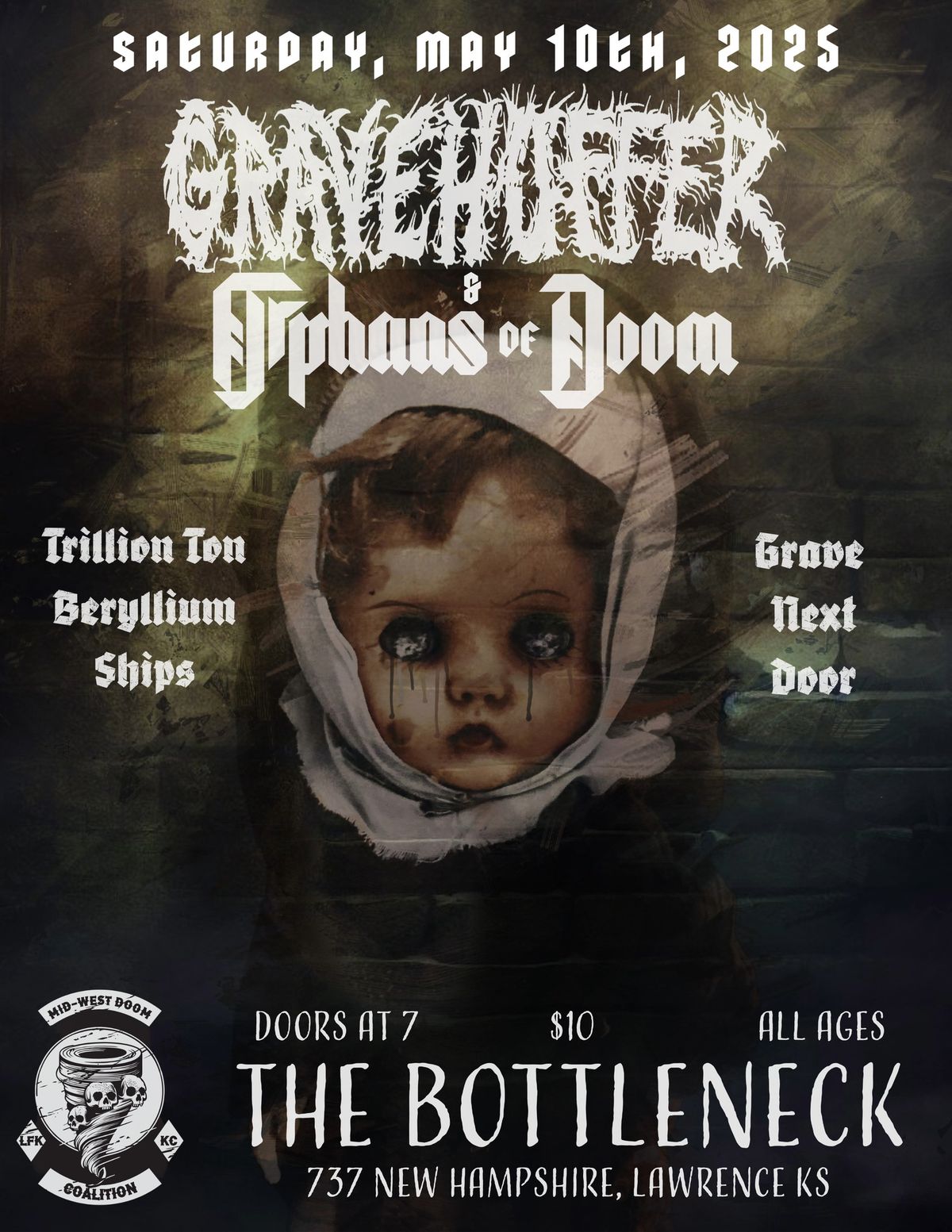 Gravehuffer \/\/ Orphans of Doom \/\/ Trillion Ton Beryllium Ships \/\/ Grave Next Door at The Bottleneck