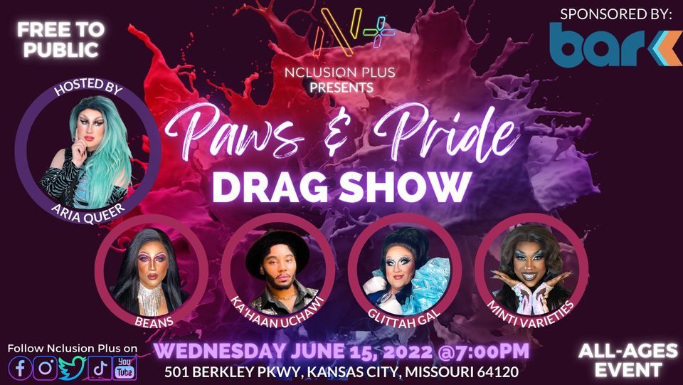 Nclusion Plus Paws & Pride Drag Show at Bar K (Kansas City), Bar K