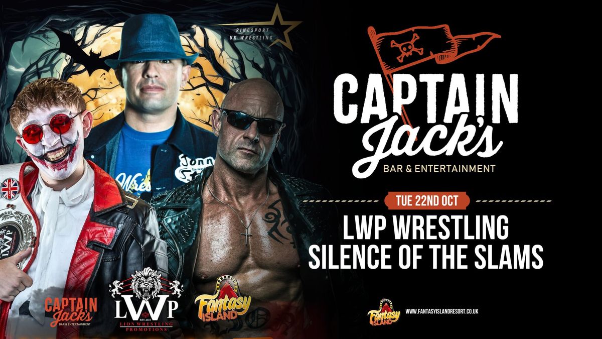 LWP Wrestling - Silence of the Slams at Captain Jack's! 