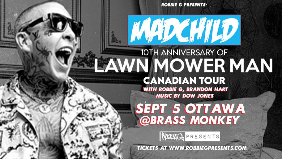 Madchild performs Live in Ottawa at Brass Monkey with Robbie G!