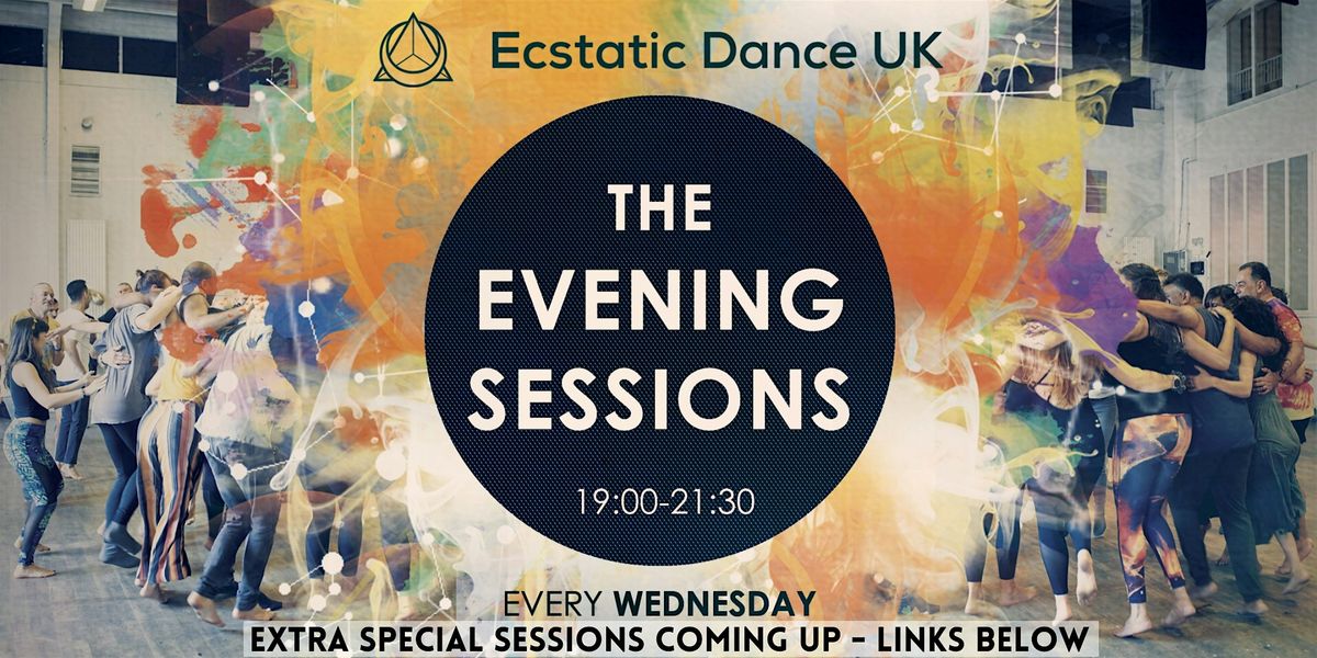 Ecstatic Dance UK \u2022 The Evening Sessions