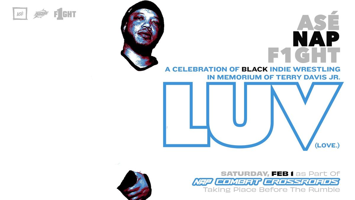 Luv: A Celebration of Black Wrestling || Combat Crossroads