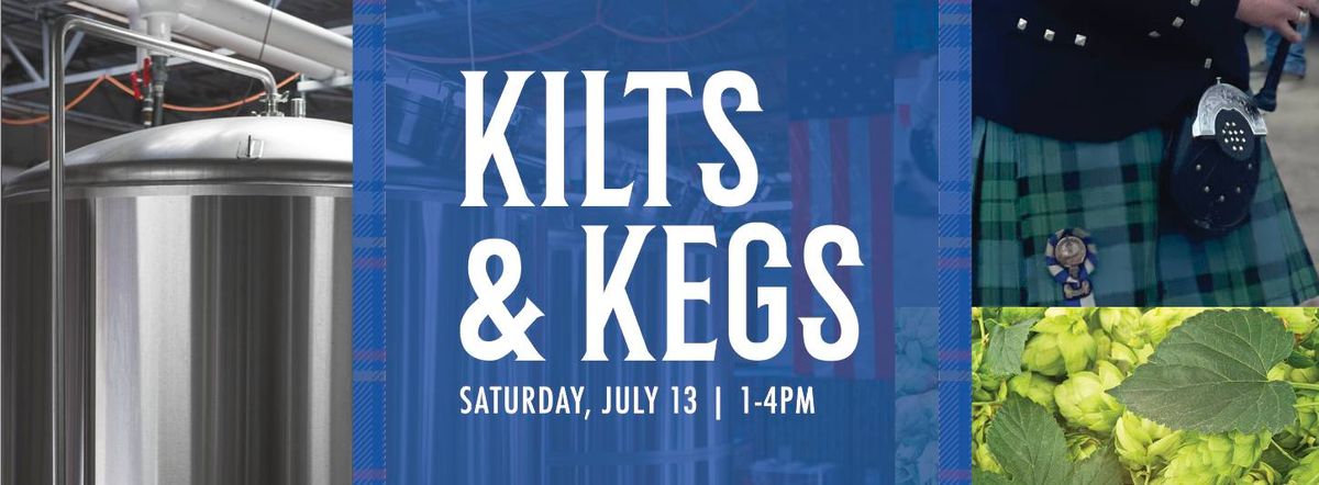 Kilts & Kegs