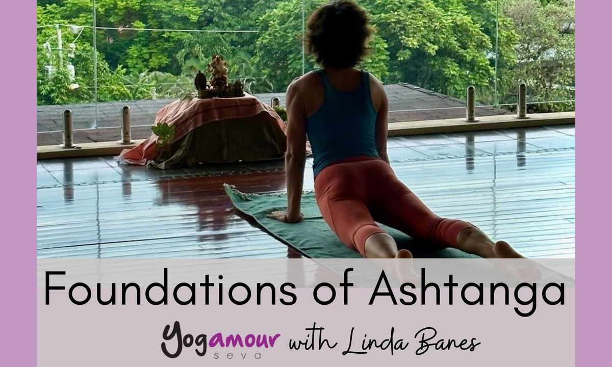 Foundations of Ashtanga Primary Series with Linda Banes